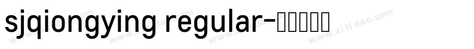 sjqiongying regular字体转换